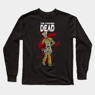 The Cooking Dead Long Sleeve T-Shirt
